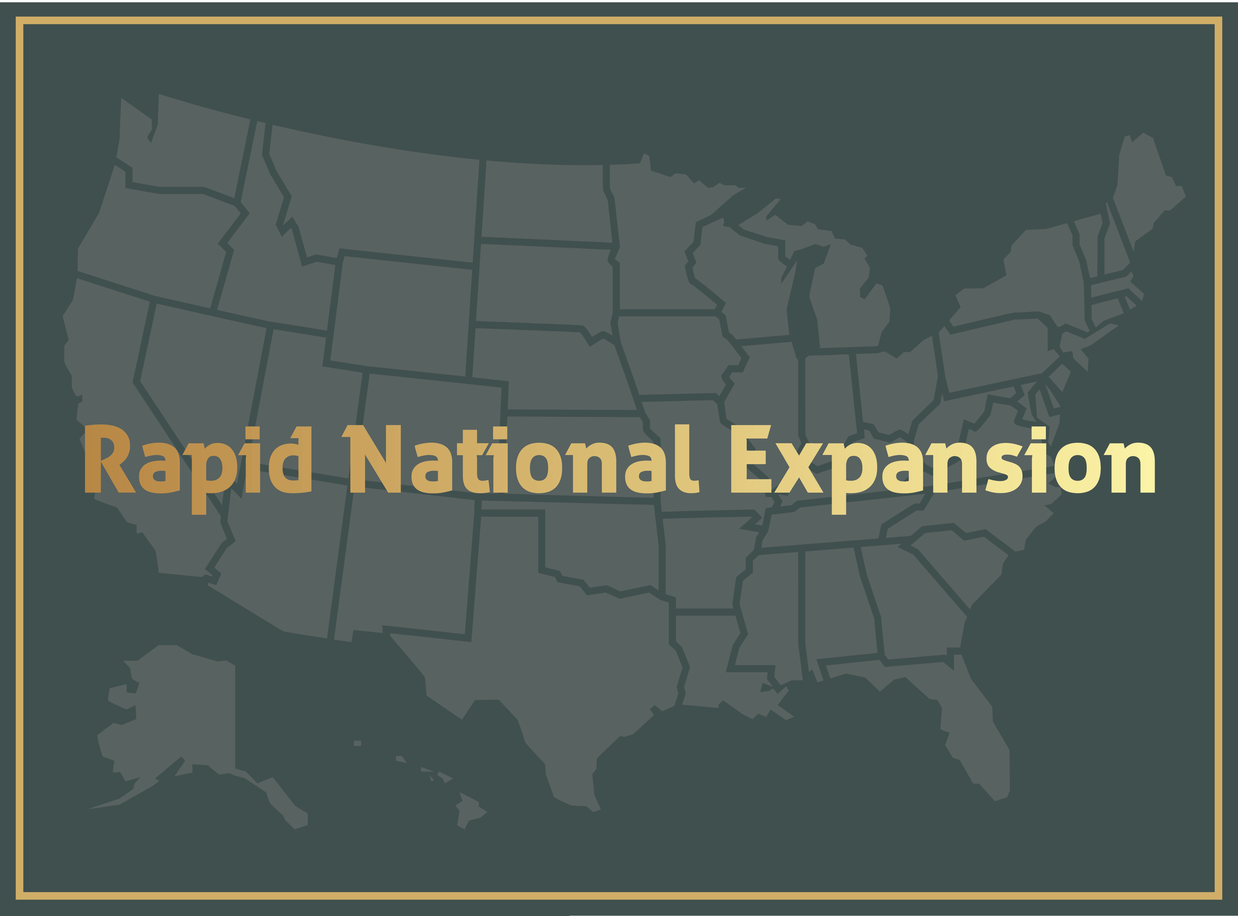 Rapid National Expansion